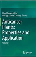 Anticancer Plants: Properties and Application