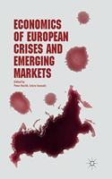 Economics of European Crises and Emerging Markets