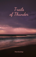 Trails of Thunder