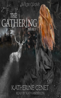 The Gathering Lib/E