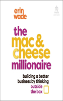 Mac & Cheese Millionaire