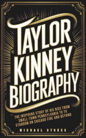 Taylor Kinney Biography