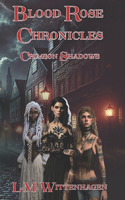 Blood Rose Chronicles