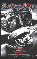20 Years of Motorcycles and Rock'n'roll