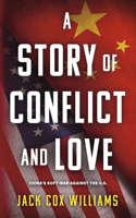 A Story of Conflict and Love