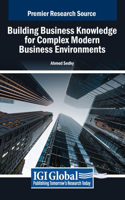 Building Business Knowledge for Complex Modern Business Environments