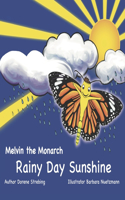 Melvin The Monarch