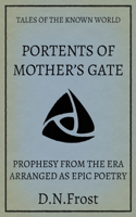 Portents of Mother's Gate