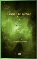 Sangre de diosas IV