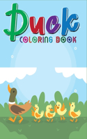 Duck Coloring Book: Duck Coloring Pages For Preschoolers, Over 40 Pages to Color, Perfect Cute Duck Bird Coloring Books for boys, girls, and kids of ages 4-8 and up(duc