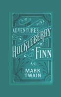 Adventures of Huckleberry Finn: Amazon Classic