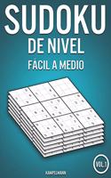 Sudoku de nivel fácil a medio: 400 Sudokus de nivel fácil a nivel medio con soluciones (Vol. 1)