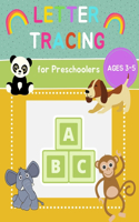 Letter Tracing Book for Preschoolers