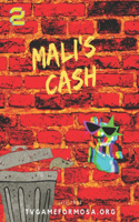 Mali's Cash