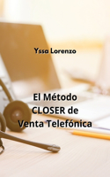 Método CLOSER de Venta Telefónica
