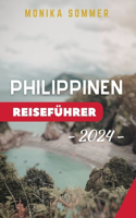 Philippinen Reiseführer 2024