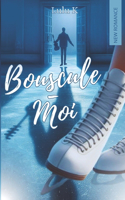 Bouscule-moi