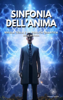 Sinfonia dell'Anima: Nikola Tesla e la Dualità Quantica dell'Anima