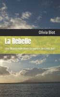 La Rebelle