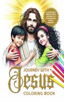 Journey with Jesus Coloring Book: A coloring journey through the story of Jesus Christâ€™s life, celebrating His love, teachings, and miracles.