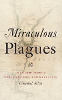 Miraculous Plagues