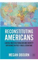 Reconstituting Americans