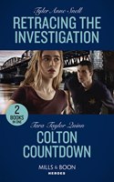 Retracing The Investigation / Colton Countdown