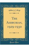 The Ashburian, 1929-1930 (Classic Reprint)
