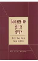 Immunization Safety Review