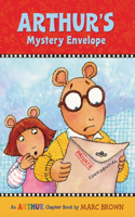 Arthur's Mystery Envelope: An Arthur Chapter Book: 1 (Marc Brown Arthur Chapter Books)