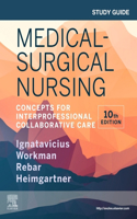 Study Guide for Medical-Surgical Nursing