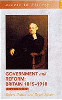 Access To History: Government and Reform - Britain 1815-1918, 2nd edition
