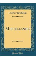 Miscellanies (Classic Reprint)