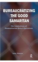 Bureaucratizing The Good Samaritan