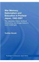 War Memory, Nationalism and Education in Postwar Japan