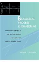 Biological Process Engineering