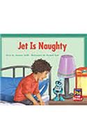 Jet Is Naughty: Leveled Reader Bookroom Package Yellow (Levels 6-8)