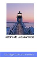 Histoire de Beaumarchais