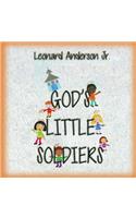 God's Little Soldiers