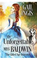 The Unforgettable Miss Baldwin