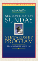 New Consecration Sunday Stewardship Program Team Member Manual: Team Member Manual
