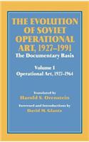 The Evolution of Soviet Operational Art, 1927-1991