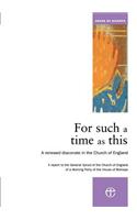 For Such a Time as This: A Renewed Diaconate in the Church of England