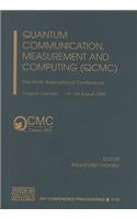 Quantum Communication, Measurement and Computing (QCMC)