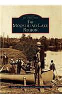 Moosehead Lake Region