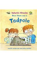 Once there was a Tadpole