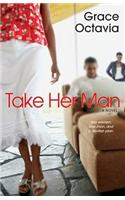 Take Her Man
