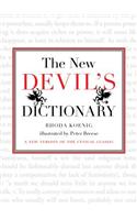 New Devil's Dictionary: A New Version of the Cynical Classic