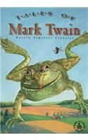 Tales of Mark Twain: Retold Timeless Classics