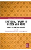 Emotional Trauma in Greece and Rome